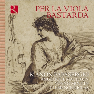 Manon Papasergio - Per La Viola Bastarda ryhmässä CD / Kommande / Klassiskt @ Bengans Skivbutik AB (5641996)