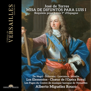 José De Torres - Misa De Difuntos Para Luis I ryhmässä CD / Kommande / Klassiskt @ Bengans Skivbutik AB (5642014)
