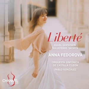 Anna Fedorova - Liberté ryhmässä CD / Kommande / Klassiskt @ Bengans Skivbutik AB (5642023)