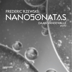 Frederic Rzewski - Nanosonatas ryhmässä CD / Kommande / Klassiskt @ Bengans Skivbutik AB (5642035)
