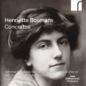 Henriette Bosmans - Concertos ryhmässä CD / Kommande / Klassiskt @ Bengans Skivbutik AB (5642096)