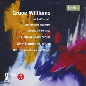 Grace Williams - Violin Concerto, Elegy For String O ryhmässä CD / Kommande / Klassiskt @ Bengans Skivbutik AB (5642110)