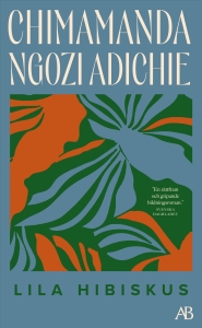Chimamanda Ngozi Adichie - Lila Hibiskus ryhmässä Pokkarikirjat @ Bengans Skivbutik AB (5642155)