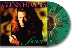 Glenn Hughes - Feel - Splatter Green Vinyl ryhmässä VINYYLI / Hårdrock @ Bengans Skivbutik AB (5642159)