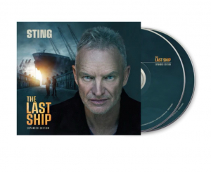 Sting - The Last Ship (Expanded Edition) ryhmässä CD / Kommande / Pop-Rock @ Bengans Skivbutik AB (5642171)
