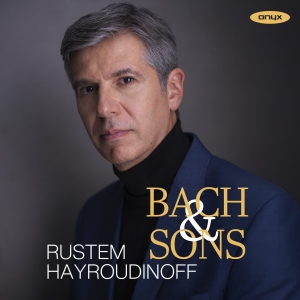 Rustem Hayroudinoff - Bach & Sons ryhmässä CD / Klassiskt @ Bengans Skivbutik AB (5642260)