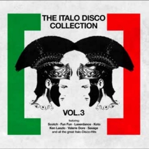 Various Artists - The Italo Disco Collection Vol. 3 ryhmässä ME SUOSITTELEMME / Startsida - Vinyl Nyheter & Kommande @ Bengans Skivbutik AB (5642271)