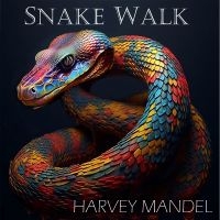 Harvey Mandel - Snake Walk ryhmässä CD / Kommande / Blues @ Bengans Skivbutik AB (5642343)