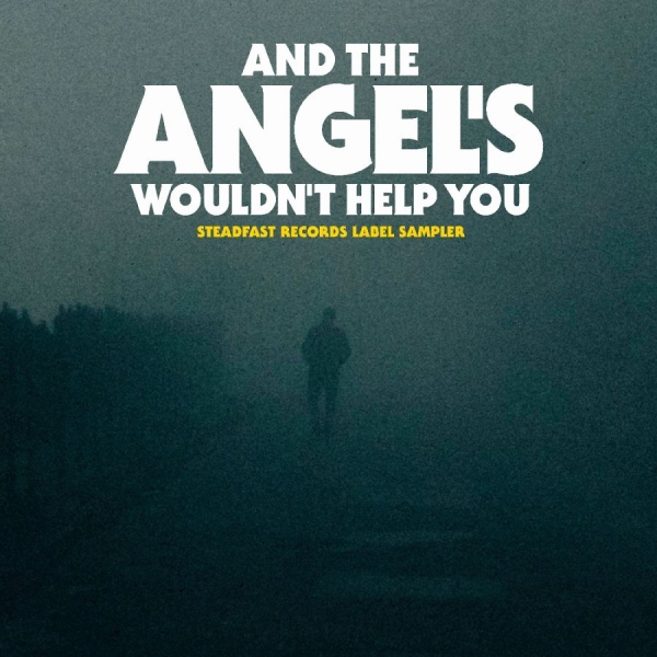 Various Artists - And The Angel's Wouldn't Help You ryhmässä ME SUOSITTELEMME / Perjantain julkaisut / 2025-10-10 @ Bengans Skivbutik AB (5642386)