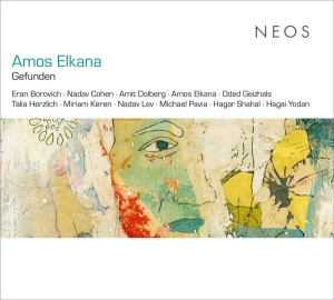 Amos Elkana - Gefunden ryhmässä CD / Kommande / Klassiskt @ Bengans Skivbutik AB (5642503)