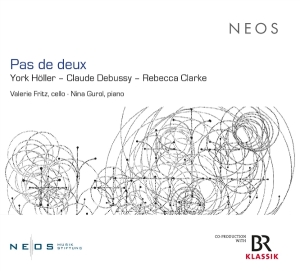 Valerie Fritz & Nina Gurol - Pas De Deux - York Höller/Claude Debussy/Rebecca Clarke ryhmässä ME SUOSITTELEMME / Perjantain julkaisut / 2025-10-24 @ Bengans Skivbutik AB (5642504)