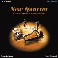 Elsaffar Amir - New Quartet Live At Pierre Boulez S ryhmässä CD / Kommande / Jazz @ Bengans Skivbutik AB (5642646)