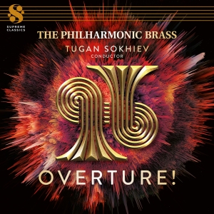 The Philharmonic Brass Tugan Sokhi - Overture! ryhmässä Musiikki / SACD / Kommande / Klassiskt @ Bengans Skivbutik AB (5642967)