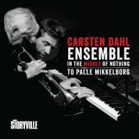 Dahl Carsten - In The Middle Of Nothing - To Palle ryhmässä CD @ Bengans Skivbutik AB (5643034)