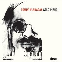 Flanagan Tommy - Solo Piano ryhmässä ME SUOSITTELEMME / Perjantain julkaisut / 2025-10-10 @ Bengans Skivbutik AB (5643040)