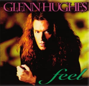 Glenn Hughes - Feel (Sunburst Yellow/Red Vinyl) ryhmässä VINYYLI / Hårdrock @ Bengans Skivbutik AB (5643153)