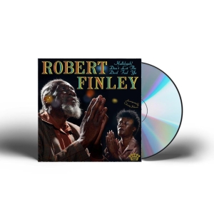 Robert Finley - Hallelujah! Don't Let The Devil Foo ryhmässä CD / Kommande / Blues @ Bengans Skivbutik AB (5643272)