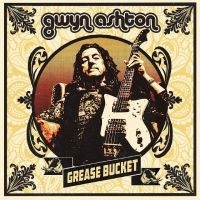 Gwyn Ashton - Grease Bucket ryhmässä CD / Kommande / Pop-Rock @ Bengans Skivbutik AB (5643285)