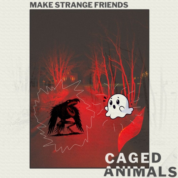 Caged Animals - Make Strange Friends (Translucent R ryhmässä ME SUOSITTELEMME / Perjantain julkaisut / 2025-11-14 @ Bengans Skivbutik AB (5643411)