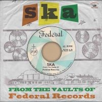 Various Artists - Ska- From The Vaults Of Federal Rec ryhmässä ME SUOSITTELEMME / Perjantain julkaisut / 2025-09-26 @ Bengans Skivbutik AB (5643508)