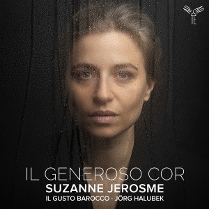 Suzanne Jerosme & Il Gusto Barocco & Jorg Halubek - Il Generoso Cor ryhmässä CD / Kommande / Klassiskt @ Bengans Skivbutik AB (5643559)