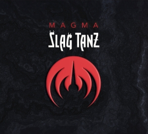 Magma - Slag Tanz ryhmässä ME SUOSITTELEMME / Perjantain julkaisut / 2025-10-10 @ Bengans Skivbutik AB (5643580)