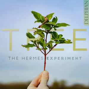 The Hermes Experiment - Tree ryhmässä CD / Kommande / Klassiskt @ Bengans Skivbutik AB (5643586)