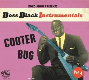 Various Artists - Boss Black Instrumentals Vol.4- Cooter Bug ryhmässä CD @ Bengans Skivbutik AB (5643915)