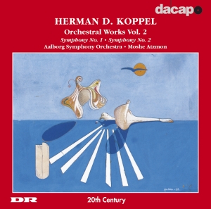 Koppel Herman D - Orchestral Works Vol 2 ryhmässä CD @ Bengans Skivbutik AB (564398)