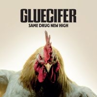 Gluecifer - Same Drug New High ryhmässä VINYYLI / Kommande / Hårdrock,Pop-Rock @ Bengans Skivbutik AB (5644130)