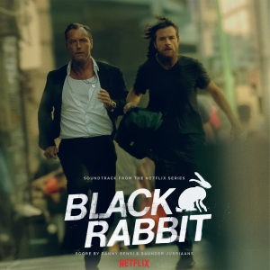 Danny Bensi & Saunder Jurriaans - Black Rabbit ryhmässä VINYYLI / Kommande / Film-Musikal @ Bengans Skivbutik AB (5644158)