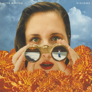 Alice Merton - Visions (CD) ryhmässä CD / Kommande / Pop-Rock @ Bengans Skivbutik AB (5644164)