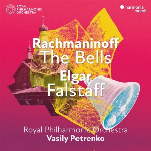 Royal Philharmonic Orchestra & Vasily Petrenko - Rachmaninoff: The Bells - Elgar: Falstaff ryhmässä ME SUOSITTELEMME / Perjantain julkaisut / 2025-11-14 @ Bengans Skivbutik AB (5644437)