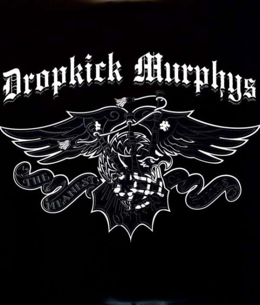 Dropkick Murphys - The Meanest Of Times ryhmässä VINYYLI / Myydyimmät @ Bengans Skivbutik AB (5644447)