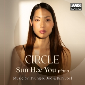 Sun Hee You - Joo Hyung-Ki & Billy Joel: Circle ryhmässä CD / Kommande / Klassiskt @ Bengans Skivbutik AB (5644507)