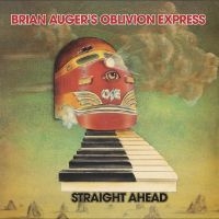 Brian Auger's Oblivion Express - Straight Ahead ryhmässä VINYYLI / Kommande / Jazz @ Bengans Skivbutik AB (5644536)