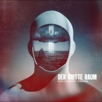 Dritte Raum Der - Replacement Dreams ryhmässä VINYYLI / Kommande / Pop-Rock @ Bengans Skivbutik AB (5644540)