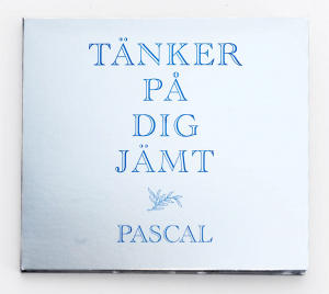 Pascal - Tänker På Dig Jämt (CD) ryhmässä CD / Kommande / Pop-Rock @ Bengans Skivbutik AB (5644718)