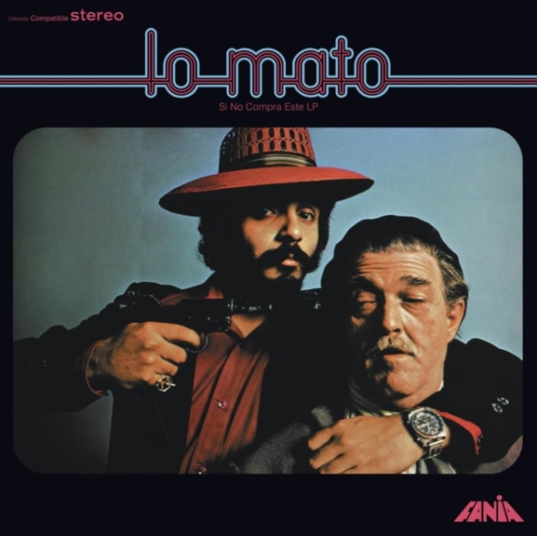 Willie Colon Lavoe Hector - Lo Mato (Si No Compra Este Lp) ryhmässä VINYYLI / Pop-Rock @ Bengans Skivbutik AB (5644763)