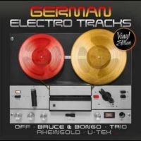 Various Artists - German Electro Tracks Vinyl Edition ryhmässä VINYYLI / Kommande / Pop-Rock @ Bengans Skivbutik AB (5644841)