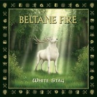Beltane Fire - White Stag ryhmässä VINYYLI / Kommande / Pop-Rock @ Bengans Skivbutik AB (5644909)