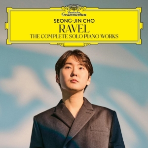 Seong-Jin Cho - Ravel: The Complete Solo Piano Works ryhmässä CD @ Bengans Skivbutik AB (5644932)