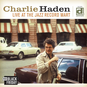 Charlie Haden - Live At The Jazz Record Mart  Rsd Bf ryhmässä ME SUOSITTELEMME / Record Store Day / RSD BF 2025 @ Bengans Skivbutik AB (5645042)