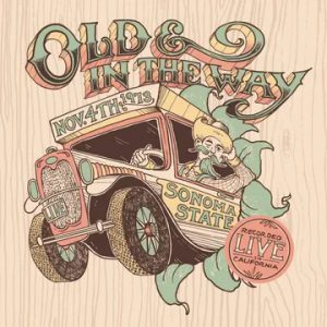 Old & In The Way - Live At Sonoma State - 11/4/73 (2Lp)  Rsd Bf ryhmässä ME SUOSITTELEMME / Record Store Day / RSD BF 2025 @ Bengans Skivbutik AB (5645075)
