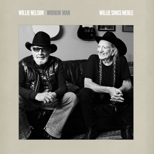 Nelson Willie - Workin' Man: Willie Sings Merle ryhmässä ME SUOSITTELEMME / Perjantain julkaisut / 2025-11-07 @ Bengans Skivbutik AB (5645117)