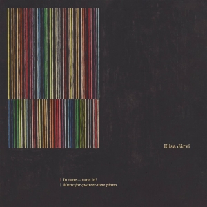 Elisa Järvi - In Tune - Tune In! Music For Quarte ryhmässä ME SUOSITTELEMME / Perjantain julkaisut / 2025-10-10 @ Bengans Skivbutik AB (5645136)