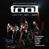 Tool - Live Fist 2001/2002 - Radio Broadca ryhmässä CD / Kommande / Hårdrock @ Bengans Skivbutik AB (5645183)