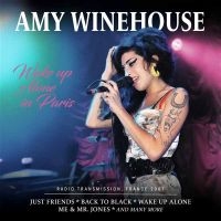 Winehouse Amy - Wake Up Alone In Paris ryhmässä CD / Kommande / Pop-Rock @ Bengans Skivbutik AB (5645184)