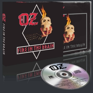 Oz - Fire In The Brain (Slipcase) ryhmässä CD / Kommande / Hårdrock @ Bengans Skivbutik AB (5645302)