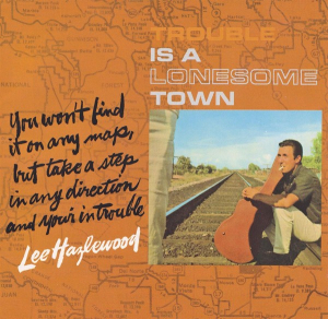 Lee Hazelwood - Trouble Is A Lonesome Town (Beer Coloured Vinyl) ryhmässä -Start BM V @ Bengans Skivbutik AB (5645368)